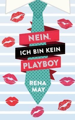 Nein, ich bin kein Playboy 1