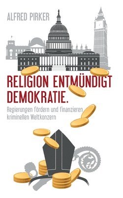 Religion entmndigt Demokratie 1