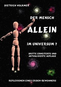 bokomslag Der Mensch - Allein im Universum?: Reflexionen eines Erdenbewohners