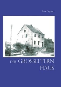 bokomslag Der Groeltern Haus