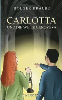 bokomslag Carlotta und die weie Genoveva