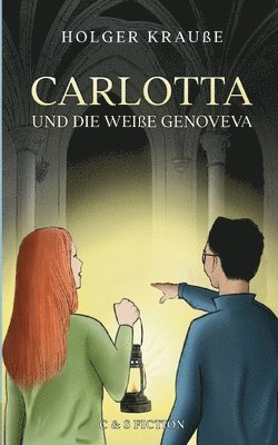 bokomslag Carlotta und die weiße Genoveva