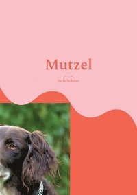 bokomslag Mutzel