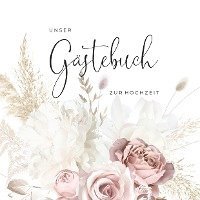 bokomslag Gästebuch zur Hochzeit romantische Boho-Rosen
