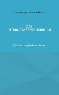 bokomslag Das InternetAbenteuerBuch