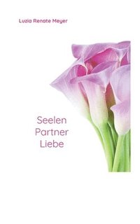 bokomslag SeelenPartnerLiebe