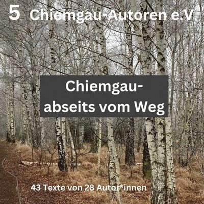 Chiemgau - abseits vom Weg 1