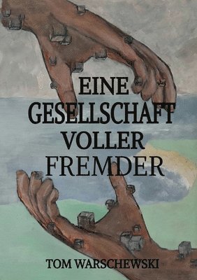 bokomslag Eine Gesellschaft voller Fremder