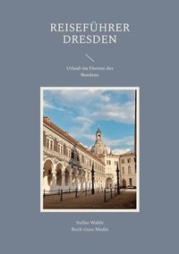 bokomslag Reisefuhrer Dresden