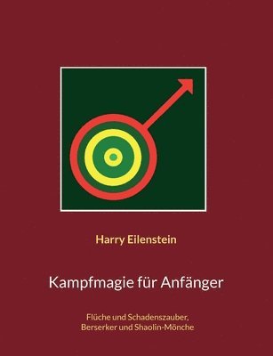 bokomslag Kampfmagie für Anfänger