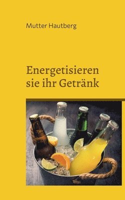 bokomslag Energetisieren sie ihr Getrnk