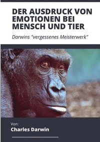 bokomslag Der Ausdruck von Emotionen bei Mensch und Tier