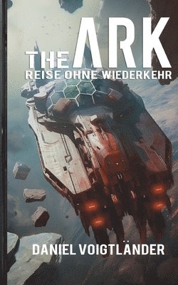 Daniel Voigtländer - The Ark, Häftad