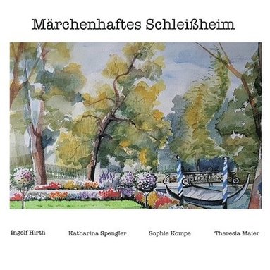 bokomslag Mrchenhaftes Schleiheim