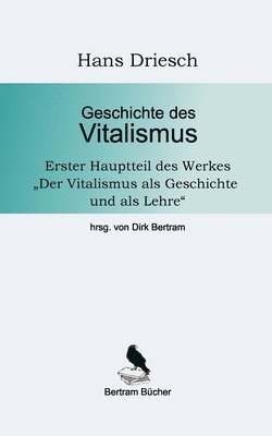 bokomslag Geschichte des Vitalismus