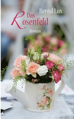 Bernd Lux - Rosenfeld, Häftad