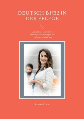 bokomslag Deutsch B1/B2 in der Pflege