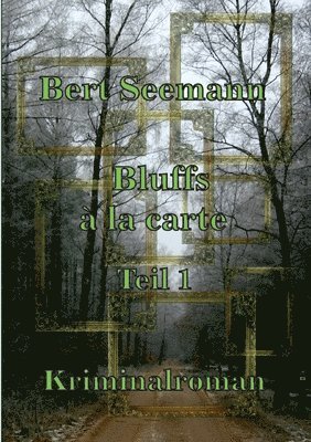 bokomslag Bluffs à la carte