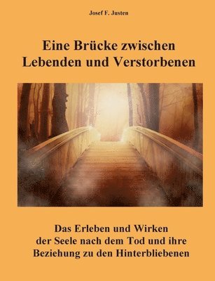 bokomslag Eine Brücke zwischen Lebenden und Verstorbenen