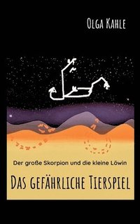 bokomslag Das gefhrliche Tierspiel