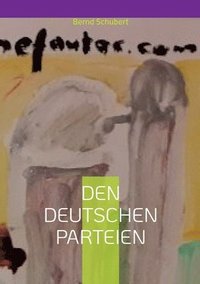 bokomslag Den deutschen Parteien
