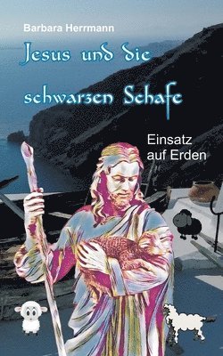 Jesus und die schwarzen Schafe 1