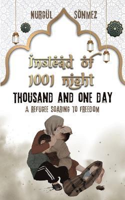 Instead of 1001 Night - Thousand and one day 1