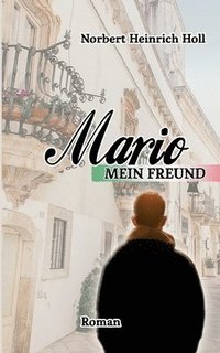 bokomslag Mario, mein Freund