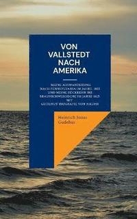 bokomslag Von Vallstedt nach Amerika