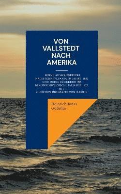 bokomslag Von Vallstedt nach Amerika