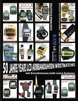50 Jahre/Years LCD Armbanduhren/Wristwatches 1