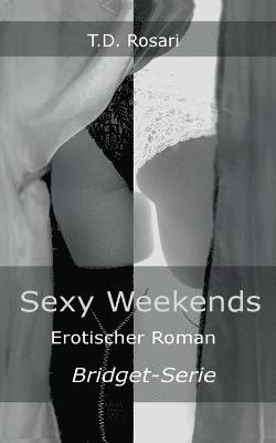 Sexy Weekends 1