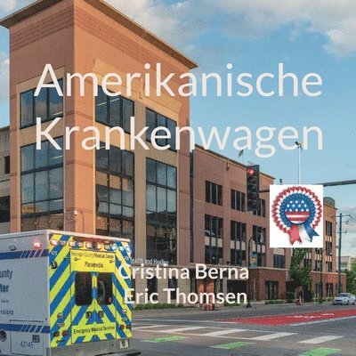 Amerikanische Krankenwagen 1