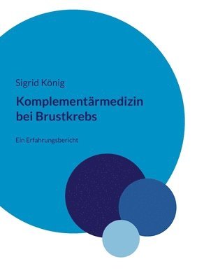 bokomslag Komplementrmedizin bei Brustkrebs