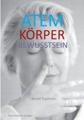 Atem Krper Bewusstsein 1