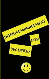 bokomslag interim management for beginners