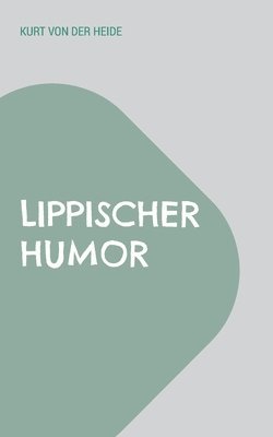 Lippischer Humor 1