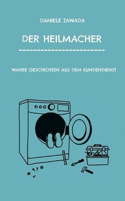 Der Heilmacher 1