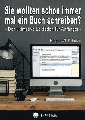 bokomslag Sie wollten schon immer mal ein Buch schreiben?