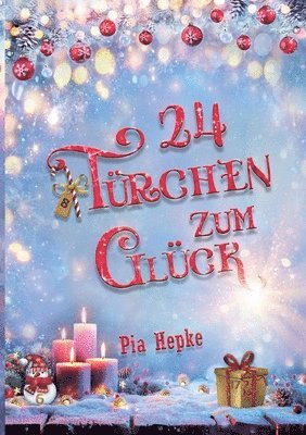 bokomslag 24 Türchen zum Glück