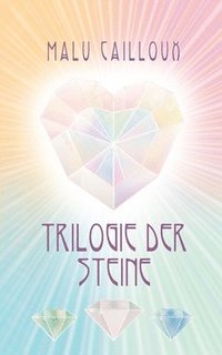 bokomslag Trilogie der Steine