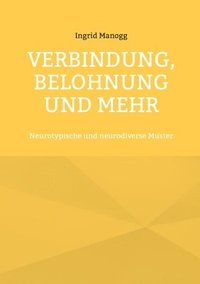 bokomslag Verbindung, Belohnung und mehr