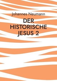 bokomslag Der historische Jesus 2