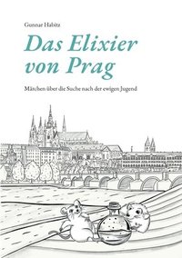 bokomslag Das Elixier von Prag