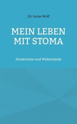 Mein Leben mit Stoma 1