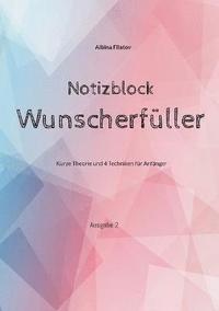 bokomslag Wunscherfüller Notizblock