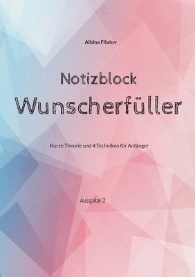 bokomslag Wunscherfüller Notizblock