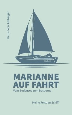 Marianne auf Fahrt 1