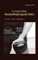 Einsatzmittel: Reizstoffsprühgerät (RSG) 1