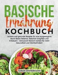bokomslag Basische Ernahrung Kochbuch